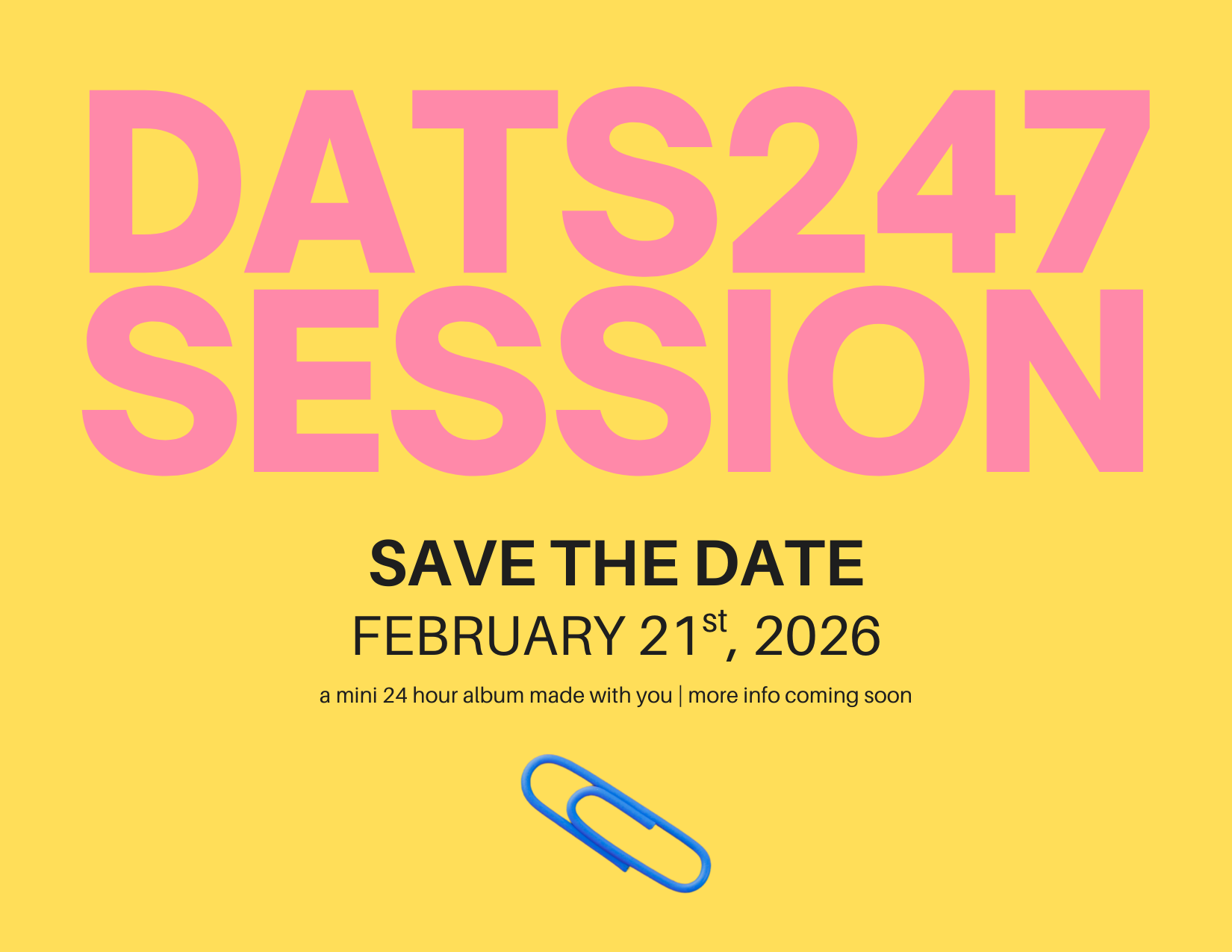 DATS 247 Session | Mini 24 Hour Album | ONLINE