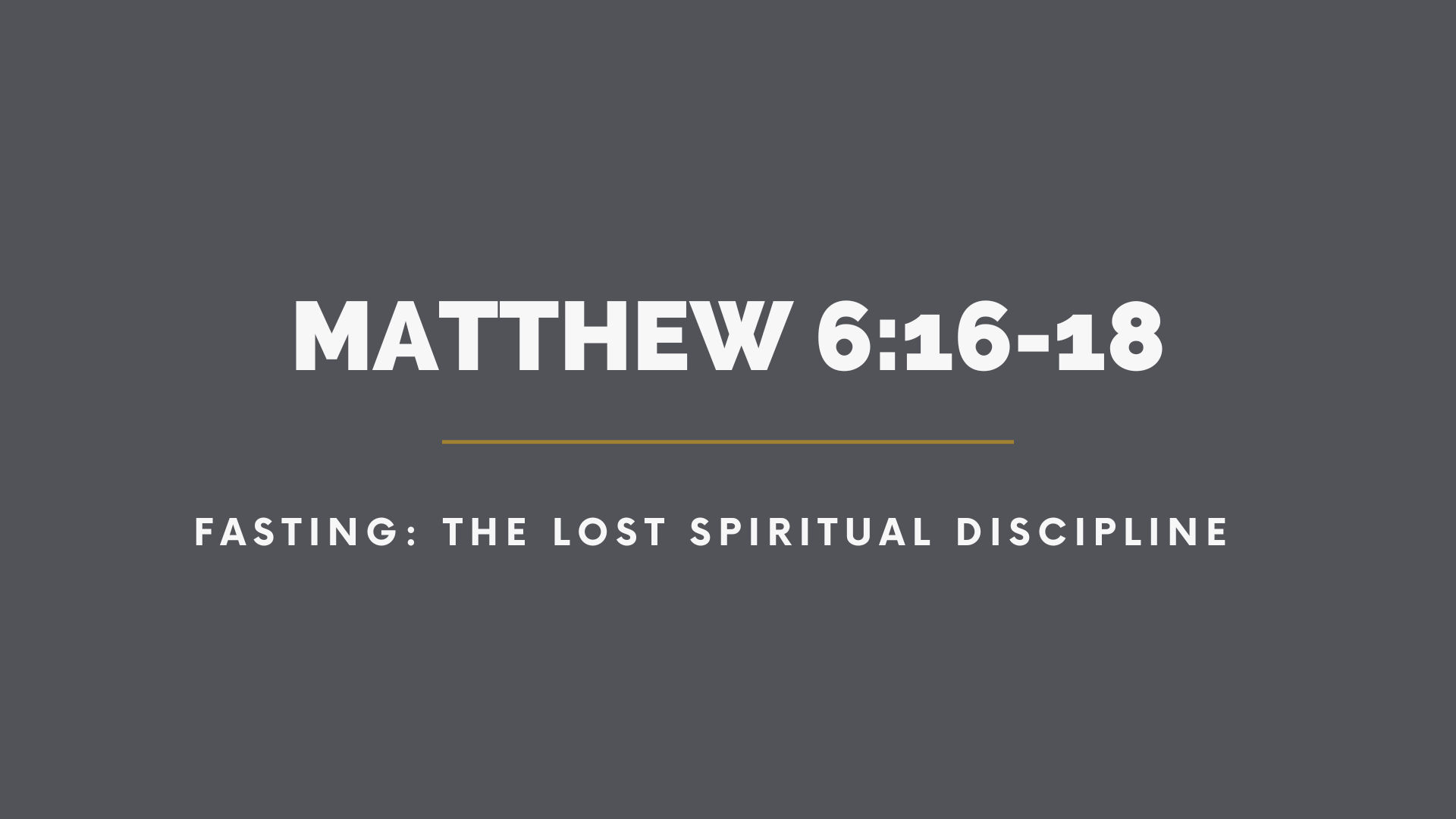Fasting: The lost spiritual discipline