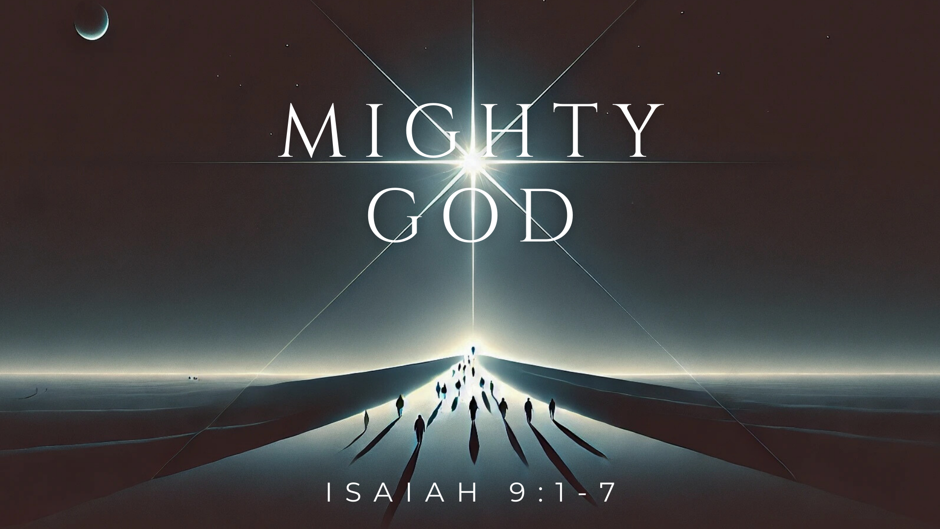 December 15, 2024 - Mighty God - Advent