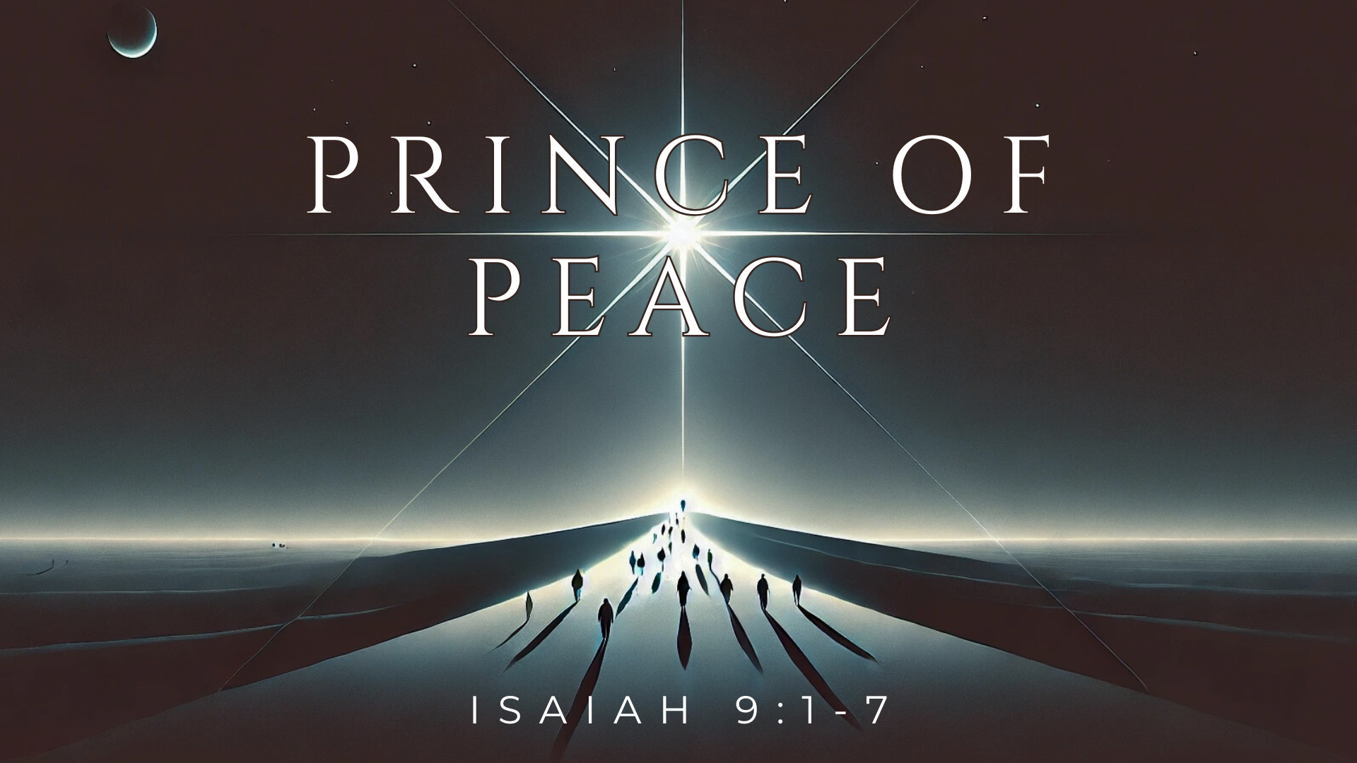 December 25, 2024 - Christmas Morning - Isaiah 9:1-7