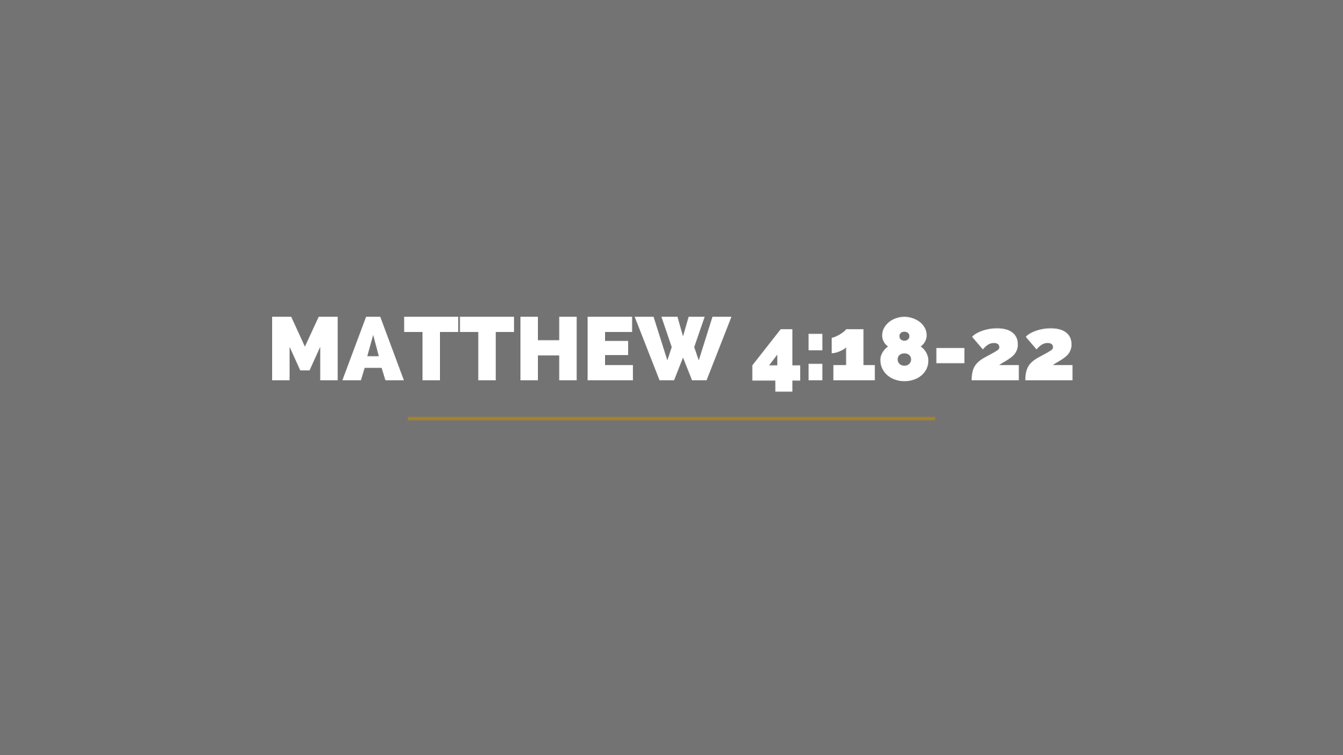 December 29, 2024 - Matthew 4:18-22 