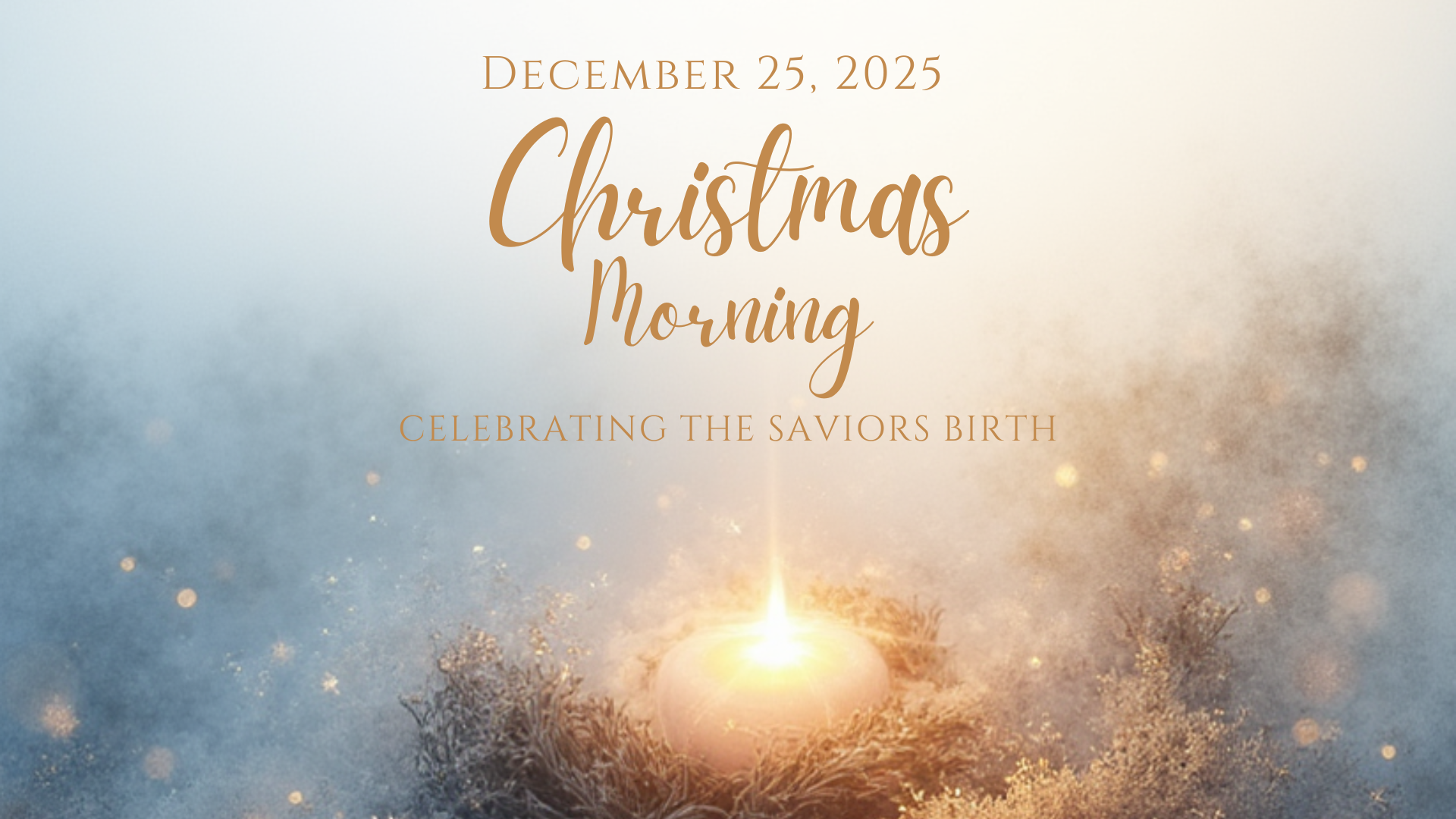 December 25, 2025 - Christmas Morning