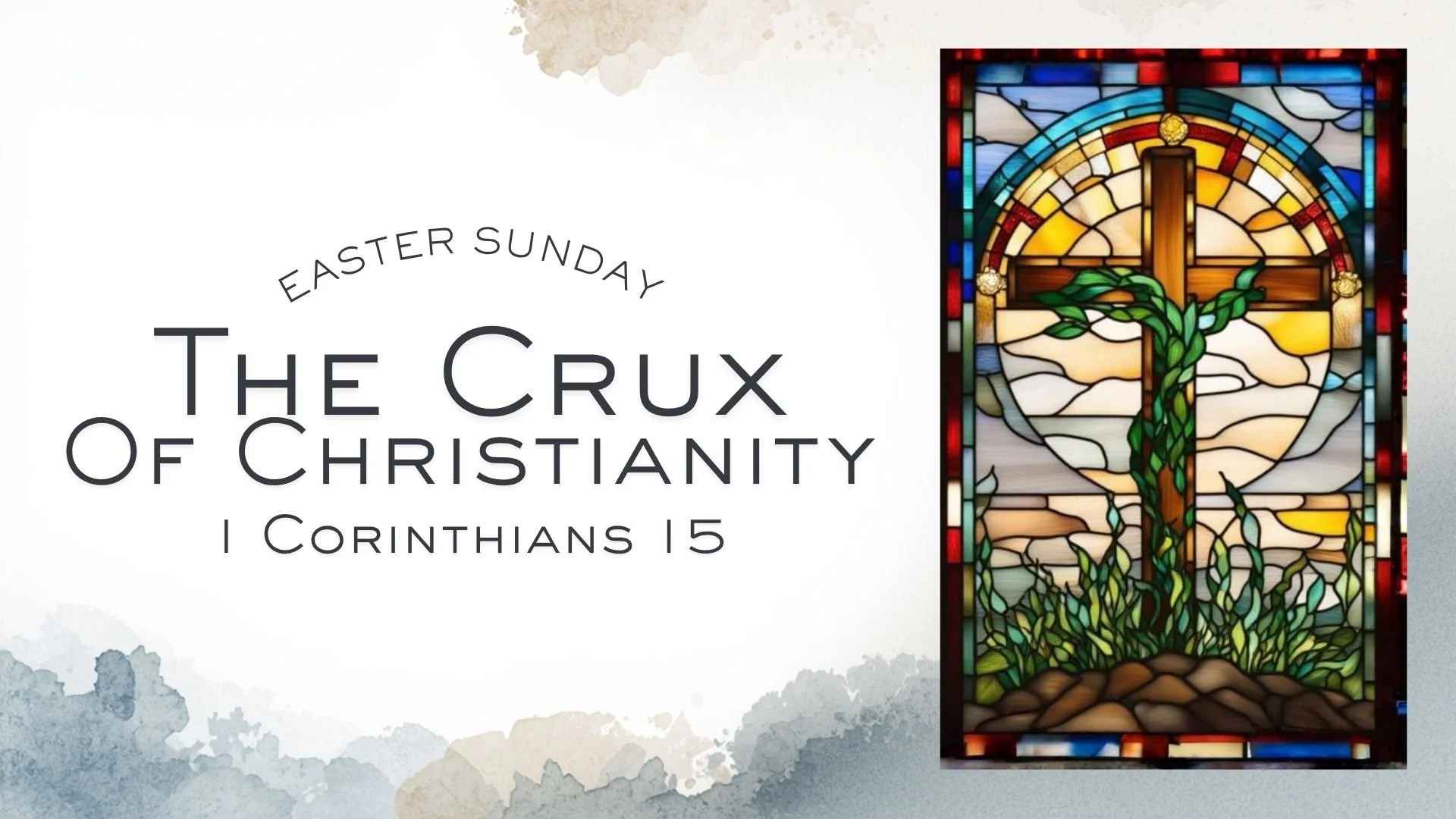 April 5, 2026 - Easter Morning - 1 Corinthians 15