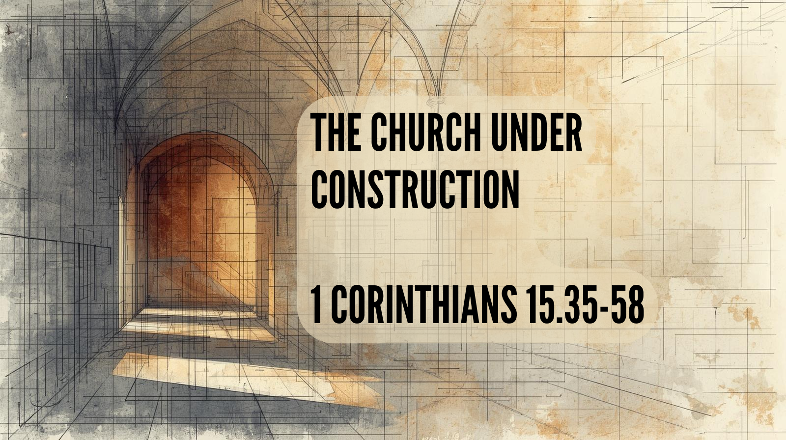 September 13, 2026 - 1 Corinthians 15:35-58