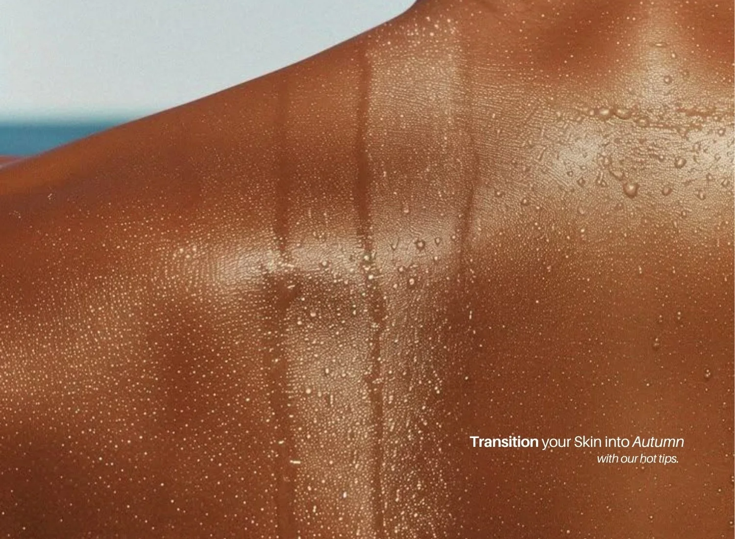 Sweating summer skin with header text written small in the bottom right corner