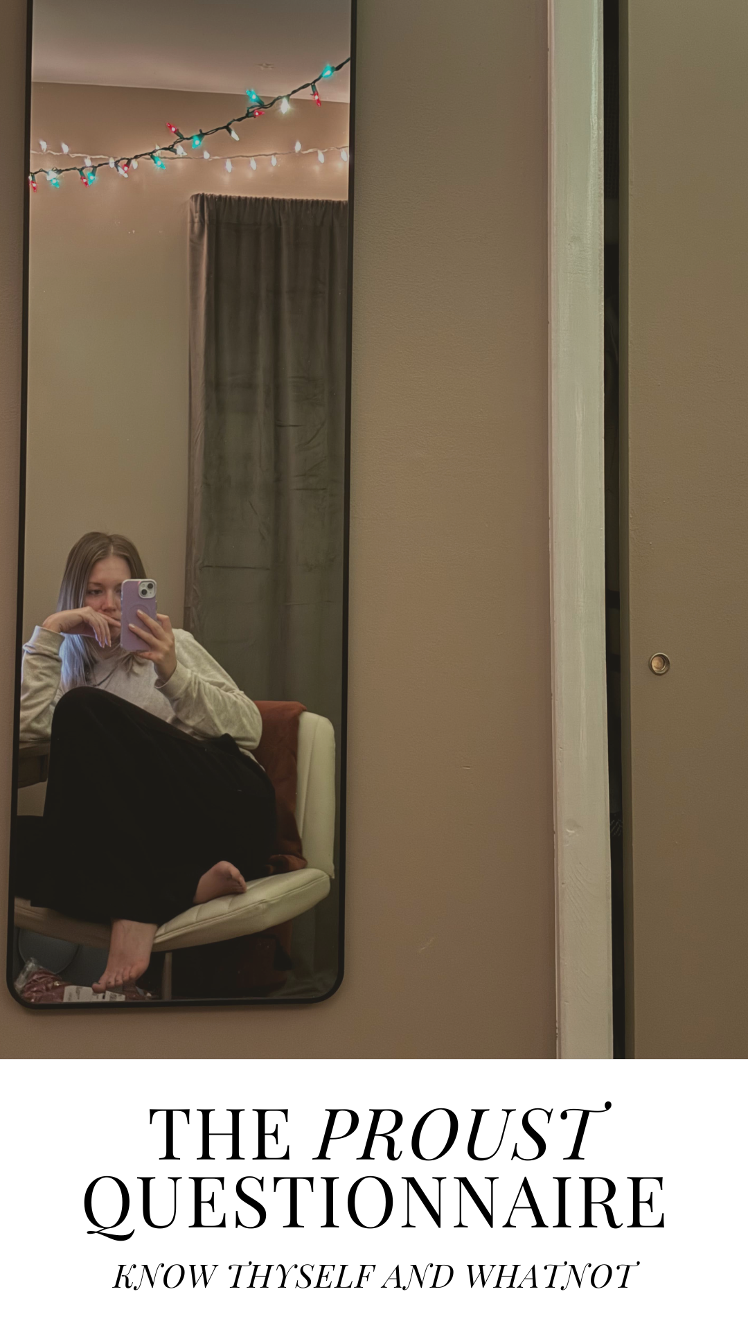 The Proust Questionnaire