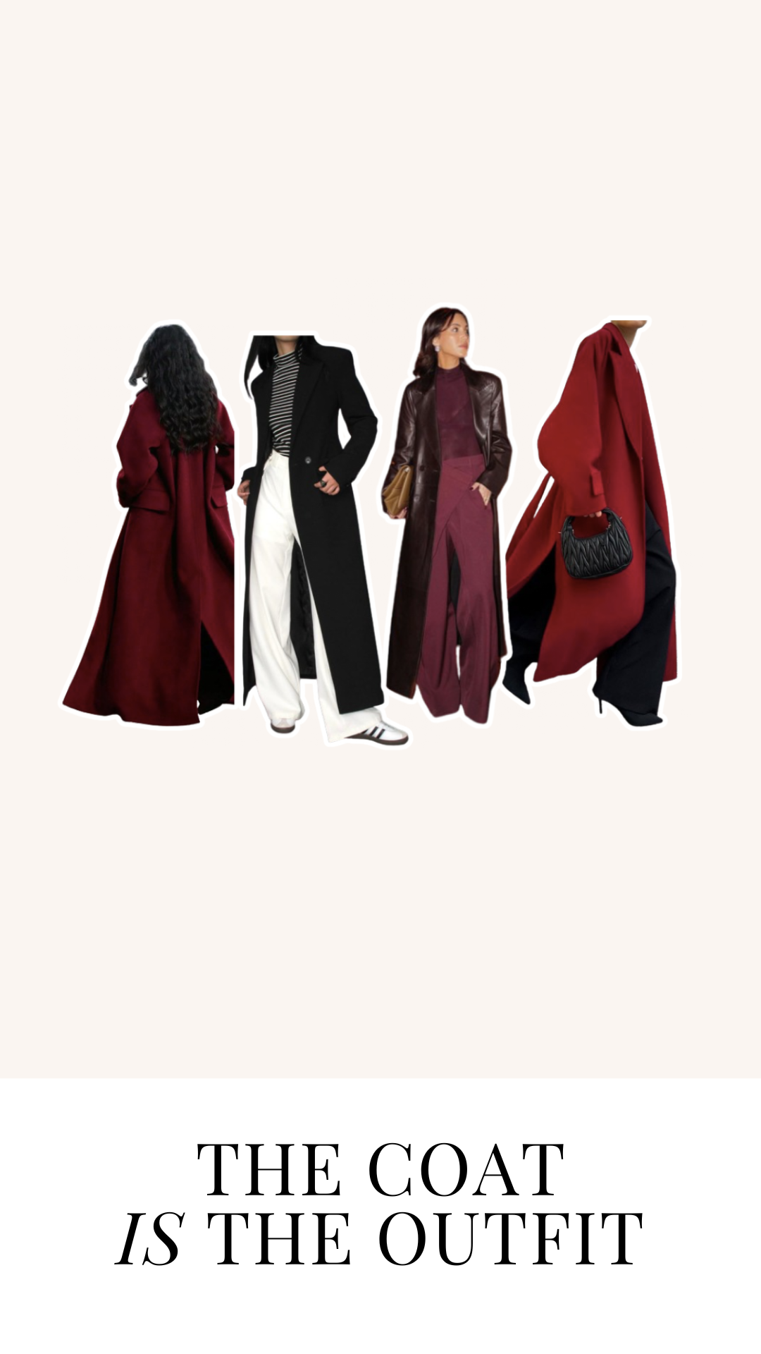The Coat is the Outfit | Winter 2026
