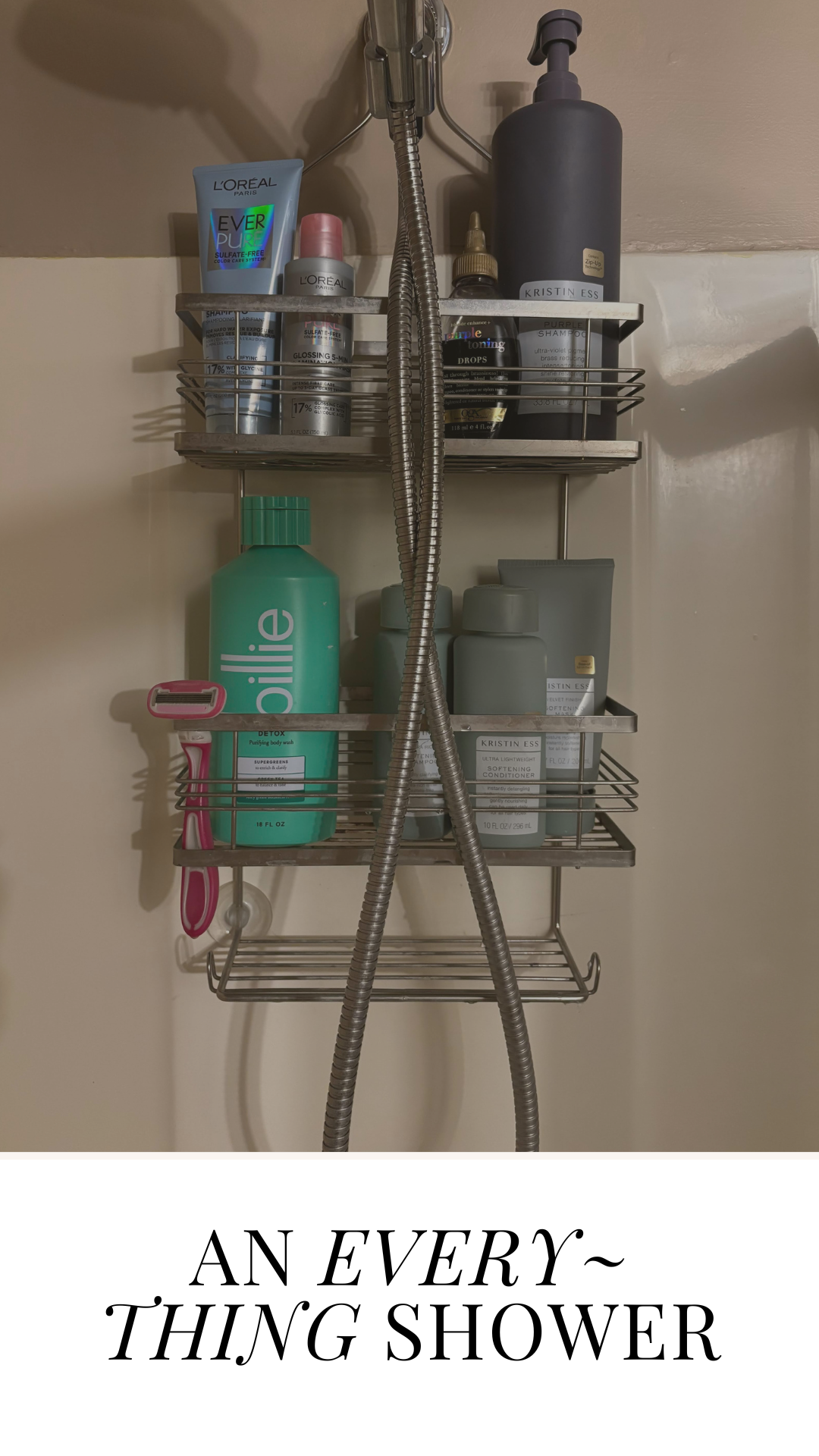 The Everything Shower