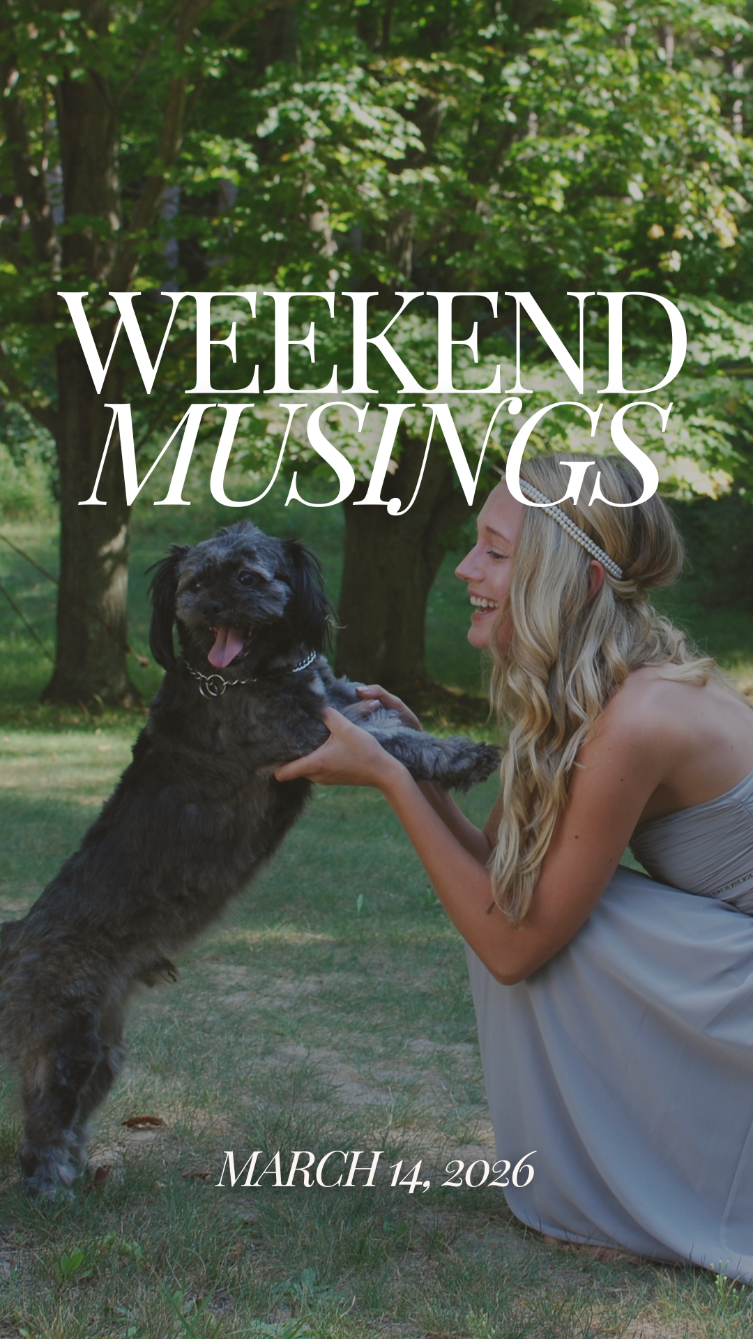 Weekend Musings | March 14, 2026