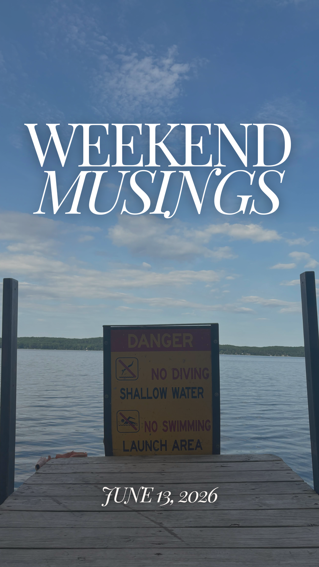 Weekend Musings | June 13, 2026