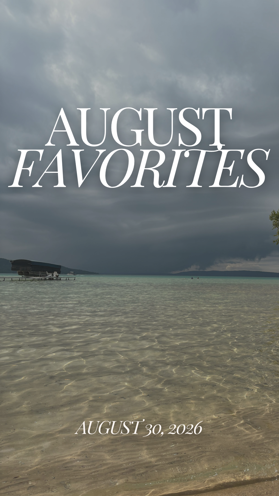 August Favorites | 2026