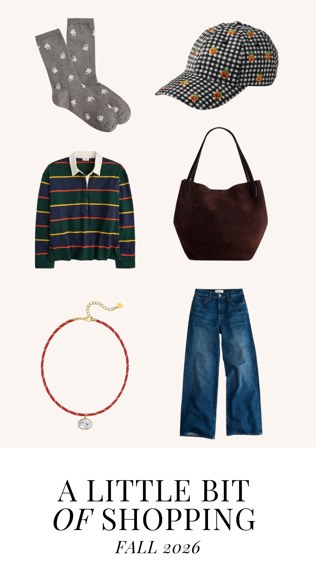 A Little Bit of Shopping | Fall 2026