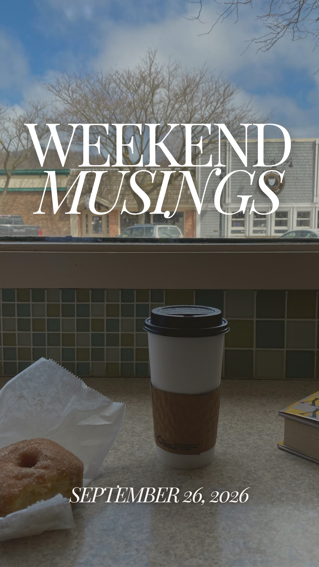 Weekend Musings | September 26, 2026