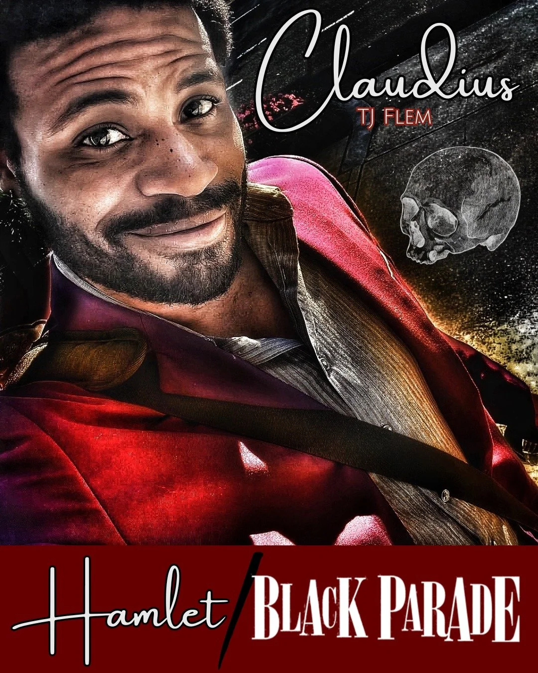 Introducing our Claudius (and Fight Captain)... TJ Flem in the house!

1) What is your favorite song from &quot;The Black Parade&quot;?
 - &quot;Famous Last Words&quot;

2) ) Why should people come see this show? 
 - To see a Hamlet unlike any other.