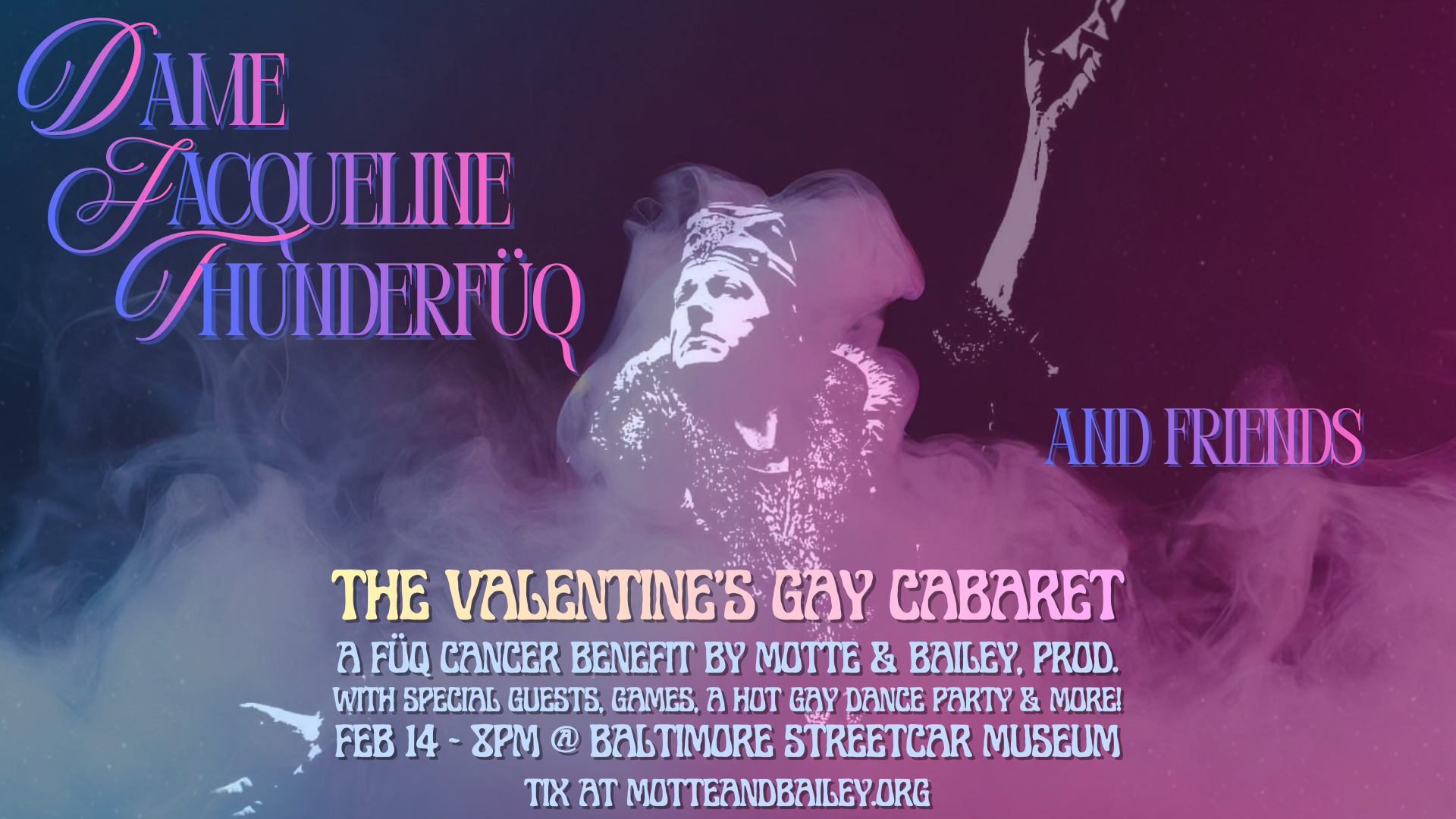 Dame Jacqueline Thunderfüq's Valentine's Gay Cabaret
