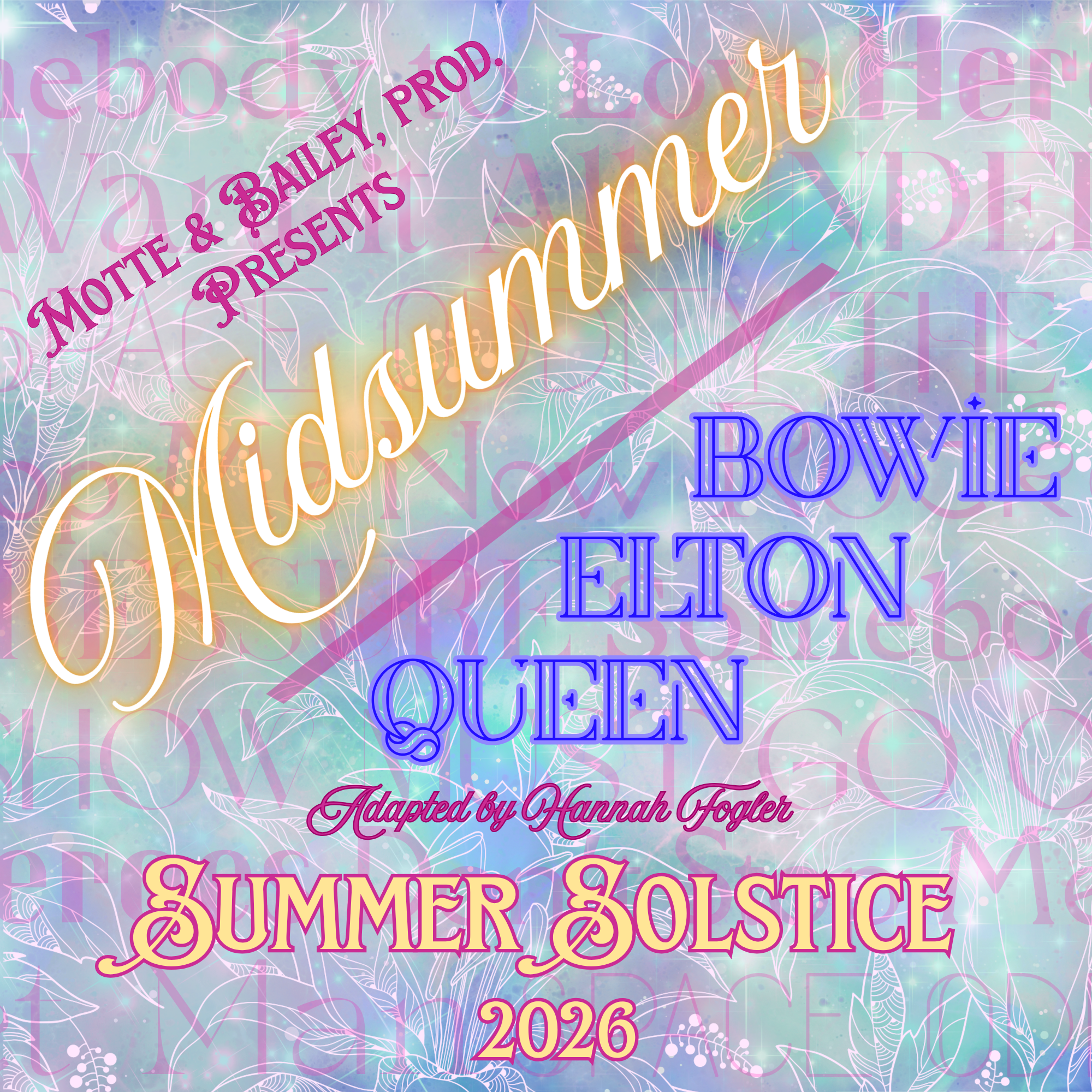 Midsummer / Bowie, Elton, Queen
