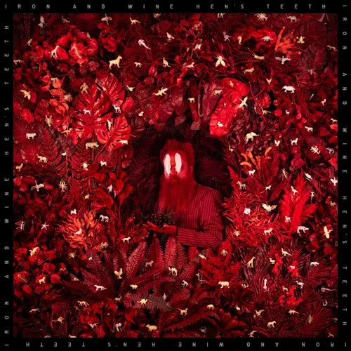 Iron &amp; Wine: Roses