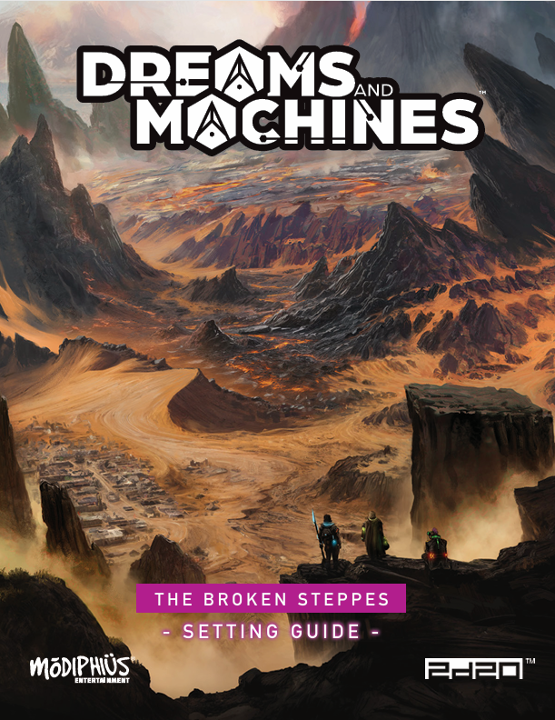 --Dreams and Machines - The Broken Steppes