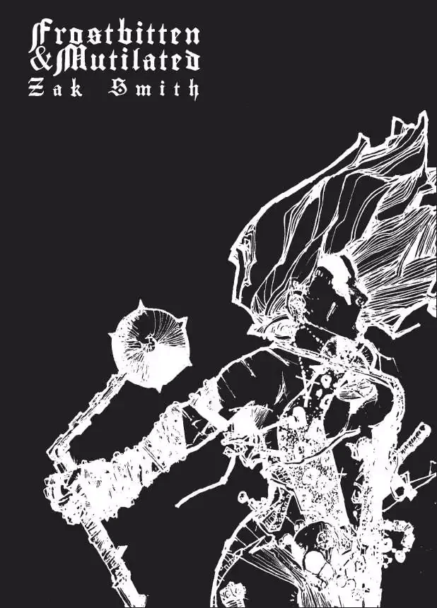 --Frostbitten and Mutilated