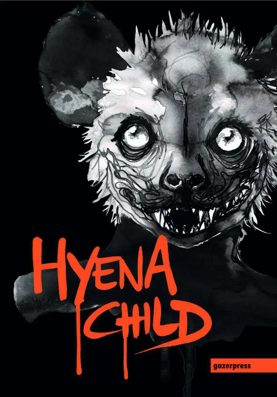 --Hyena Child