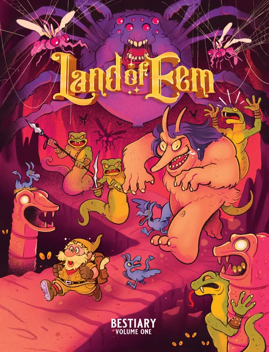 --Land of Eem: Bestiary