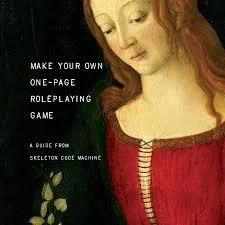 --Make Your Own One Page RPG