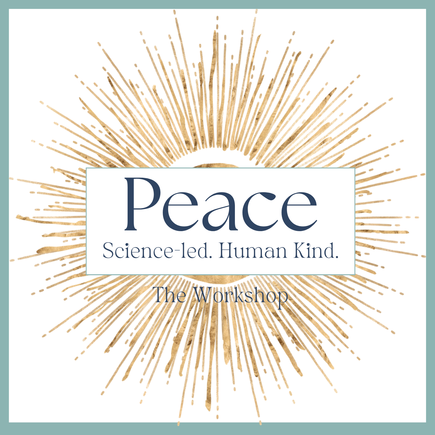 A Little Peace: The Workshop