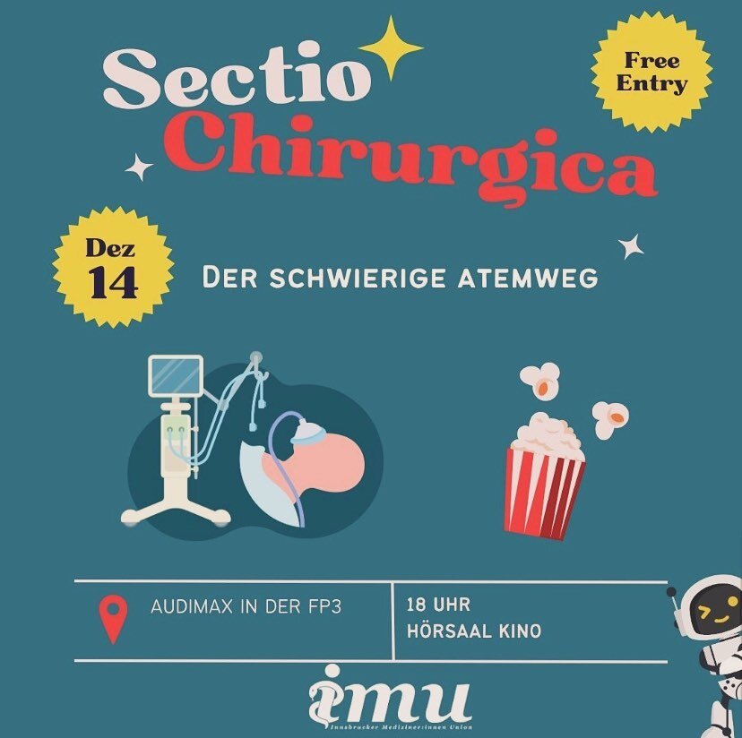 Am n&auml;chsten Donnerstag zeigen wir eich wieder eine Folge &bdquo;Sectio chirurgica&ldquo; um 18.00 Uhr im Audimax. Nehmt eure Medizin-Freund:innen mit und schaut mit uns gemeinsam die Ausgabe &bdquo;Der schwierige Atemweg&ldquo;. Wir freuen uns s