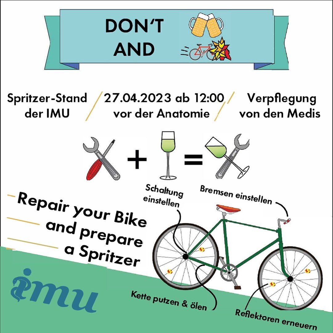 Am Donnerstag, dem 27.04.2023 ab 12 Uhr erwarten wir euch mit k&uuml;hlen Erfrischungen vor der Anatomie. 🗓️

Ganz nach dem Motto Don&rsquo;t Drink and Bike wird es neben dem Erfrischungsangebot die M&ouml;glichkeit geben, eure Fahrr&auml;der wieder