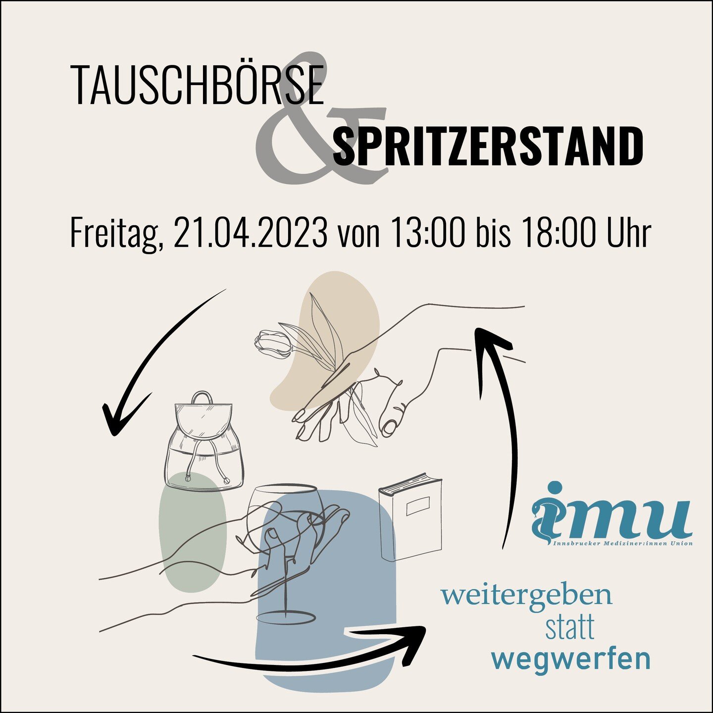 Gemeinsam mit der AMSA Innsbruck, veranstalten wir am 21. 04.2023 eine Tauschb&ouml;rse mit Spritzerstand.

Step1: Bringt Sachen mit die ihr nicht mehr braucht, aber zu schade zum wegwerfen sind zB. B&uuml;cher, Pflanzen(abgleger), Klamotten. 📚👕🪴
