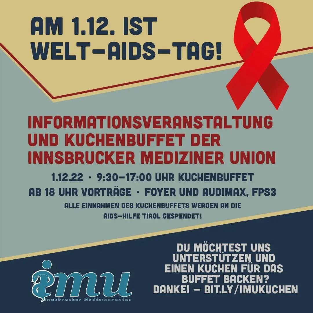 Hallo ihr Lieben,😊

am 1. Dezember ist Welt-Aids Tag. 
Daher veranstalten wir eine Spendenaktion f&uuml;r die Aids-Hilfe Tirol. 😇

Von 09:30 Uhr bis 17:00 gibt es einen Informationsstand im Foyer der Fritz-Pregl-Stra&szlig;e 3 bei dem ihr euch Info