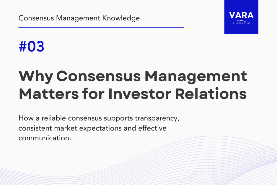 Why Consensus Management Matters for Investor Relations