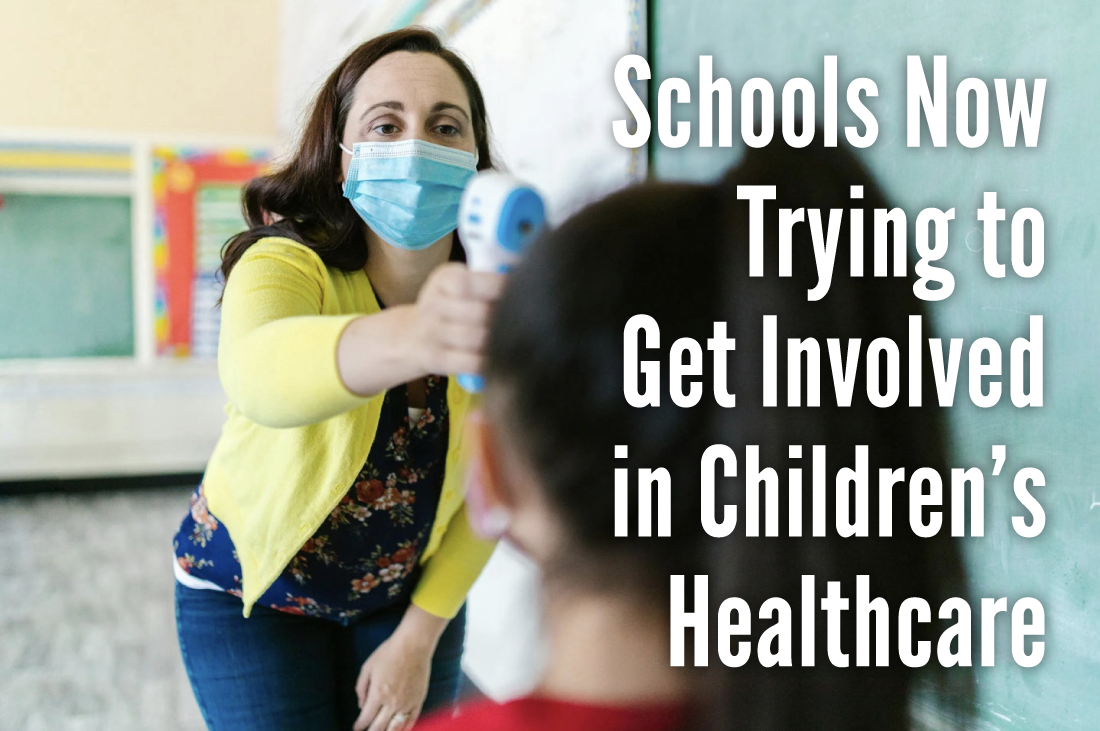 Government Schools Now Trying to Get Involved in Children’s Healthcare