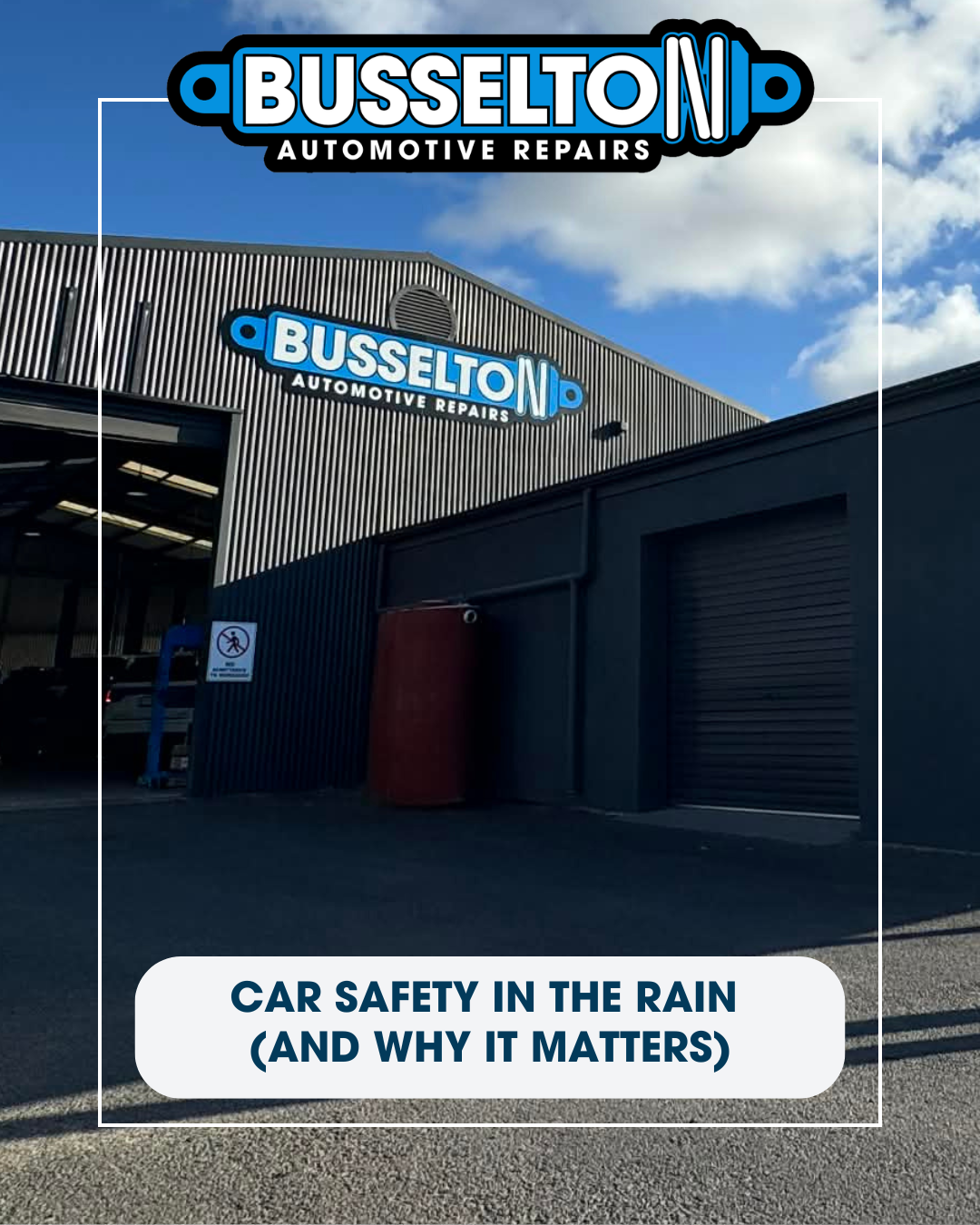 Car Safety in the Rain: What We Check (and Why It Matters)