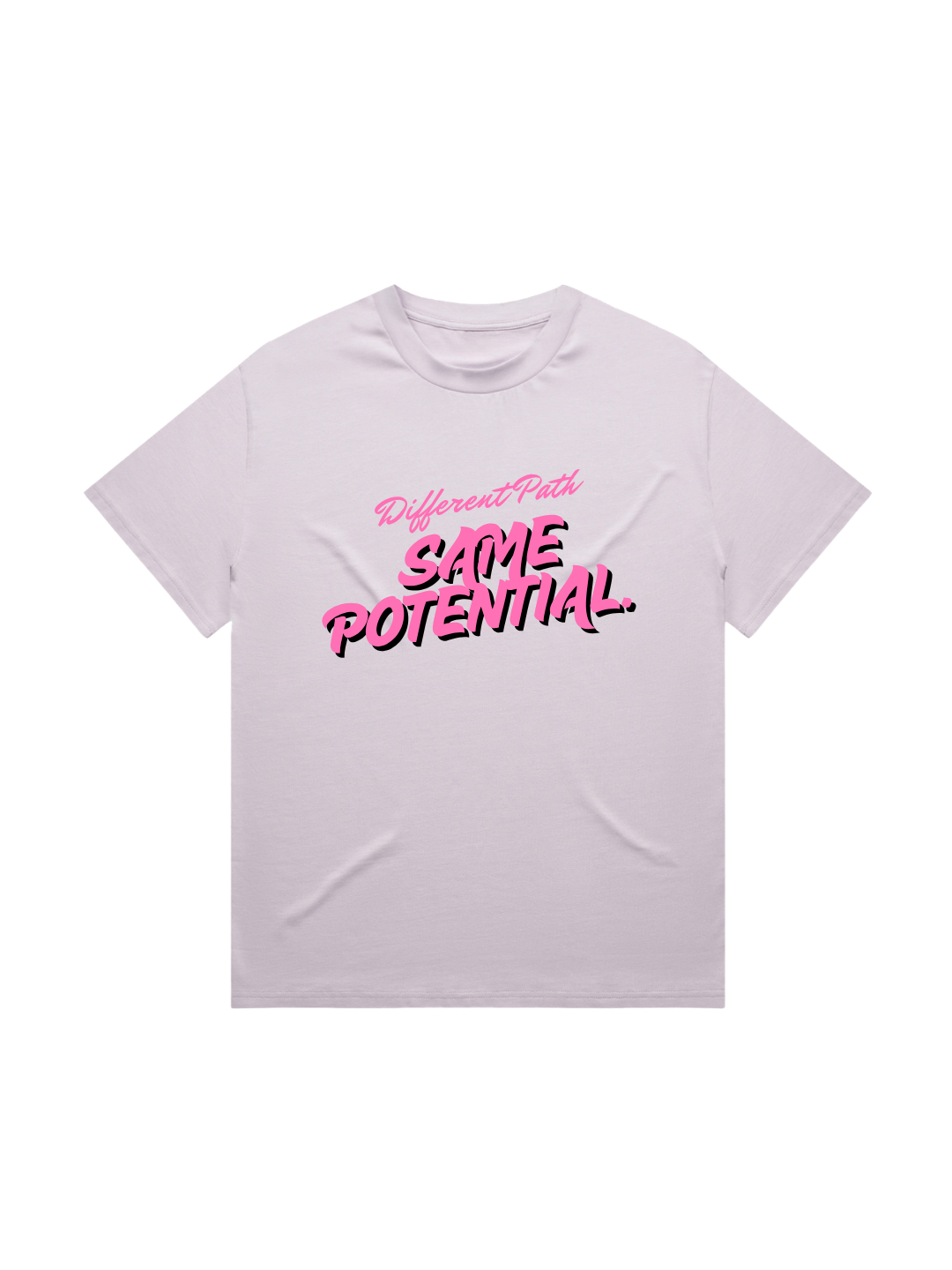Different Path, Same Potential T-Shirt — Pink