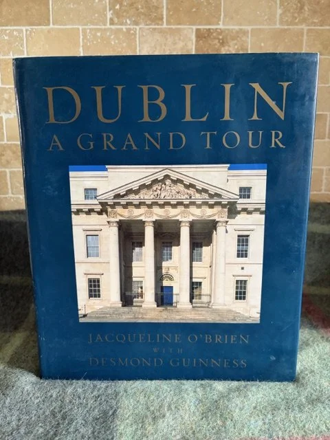 Dublin: A Grand Tour - Jacqueline O'Brien (1994 - First Edition)