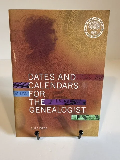 Dates and Calendars for the Genealogist - Cliff Webb (2011)