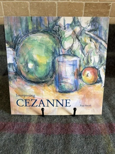 Interpreting Cezanne - Paul Smith (1996 - First Edition)