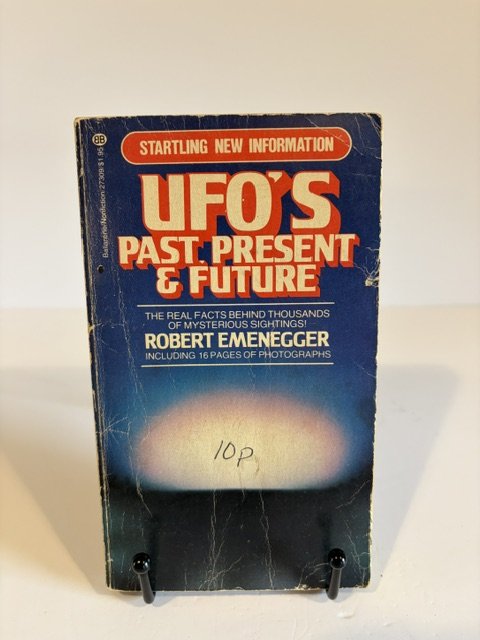 UFO's: Past, Present & Future - Robert Emenegger (1978 - Fifth Printing)