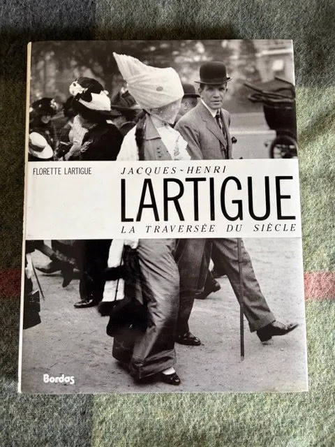 Jacque-Henri Lartigue: La Traversée Du Siécle - Florette Lartigue (1990 - First Edition) - FRENCH