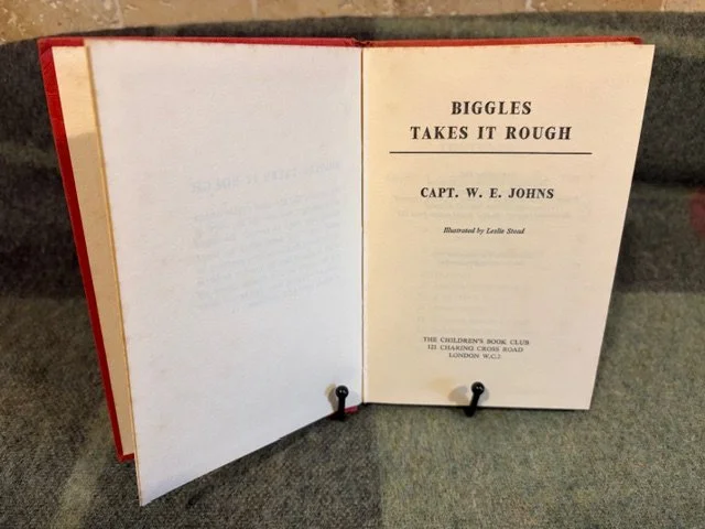 Biggles Takes It Rough - Capt. W. E. Johns (1963 - First Edition)