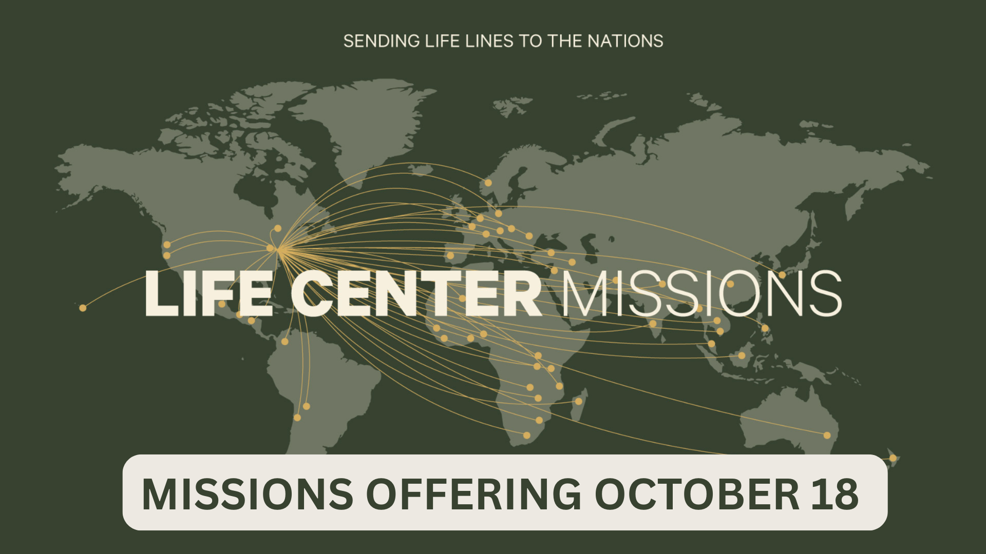LIFE CENTER MISSIONS