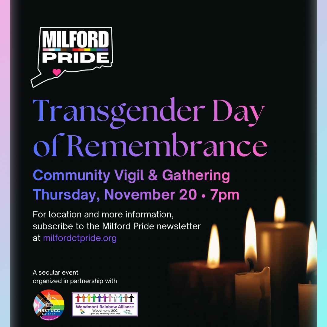 Milford Pride TDOR Community Vigil & Gathering