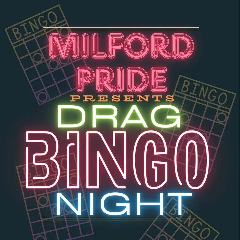 Milford Pride Drag Bingo Night - February 2026