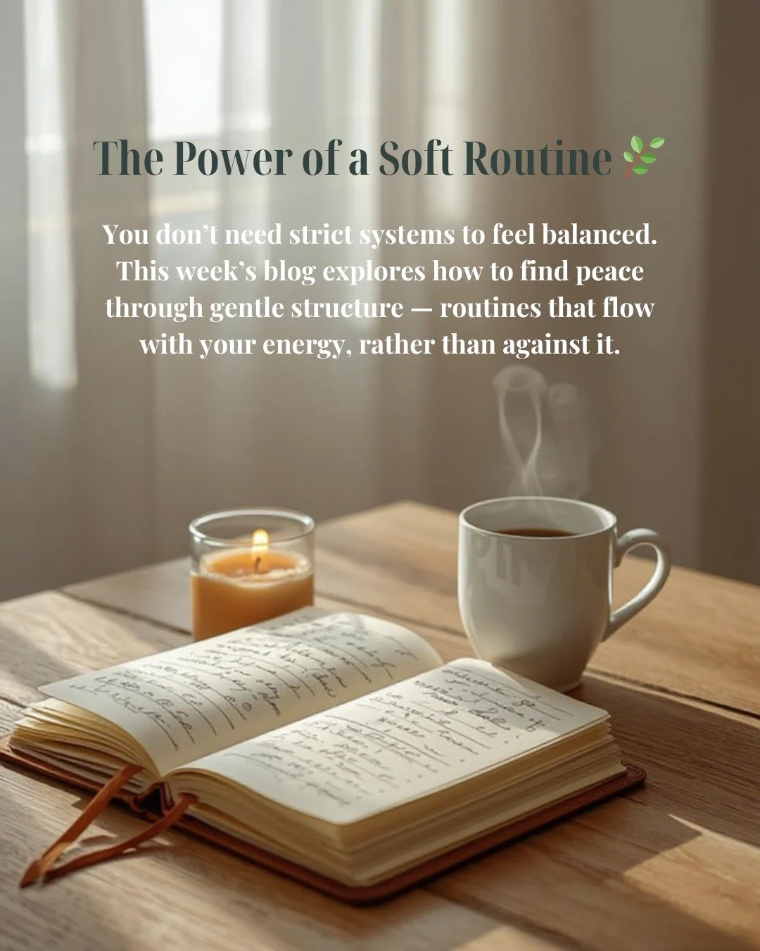 November reminds us that not every plan needs precision &mdash; sometimes, it just needs presence. ✨

A &ldquo;soft routine&rdquo; allows you to stay grounded without feeling guilty. It&rsquo;s a rhythm built on compassion, not control &mdash; where 