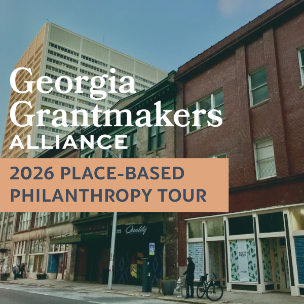GGA Place-Based Philanthropy Tour: Atlanta - South Downtown