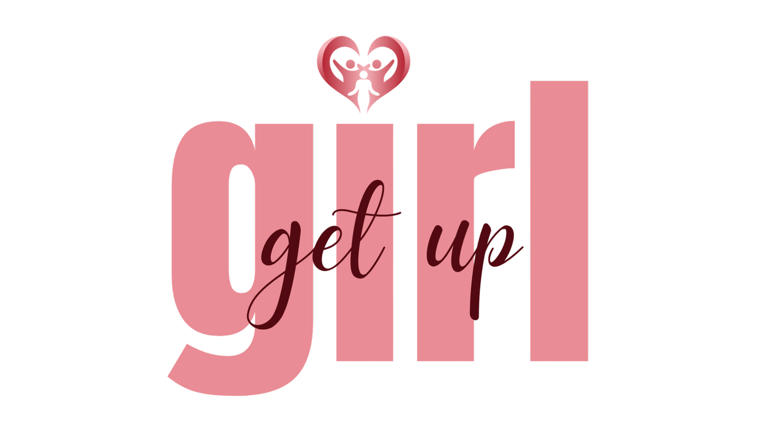 Girl Get Up Inc