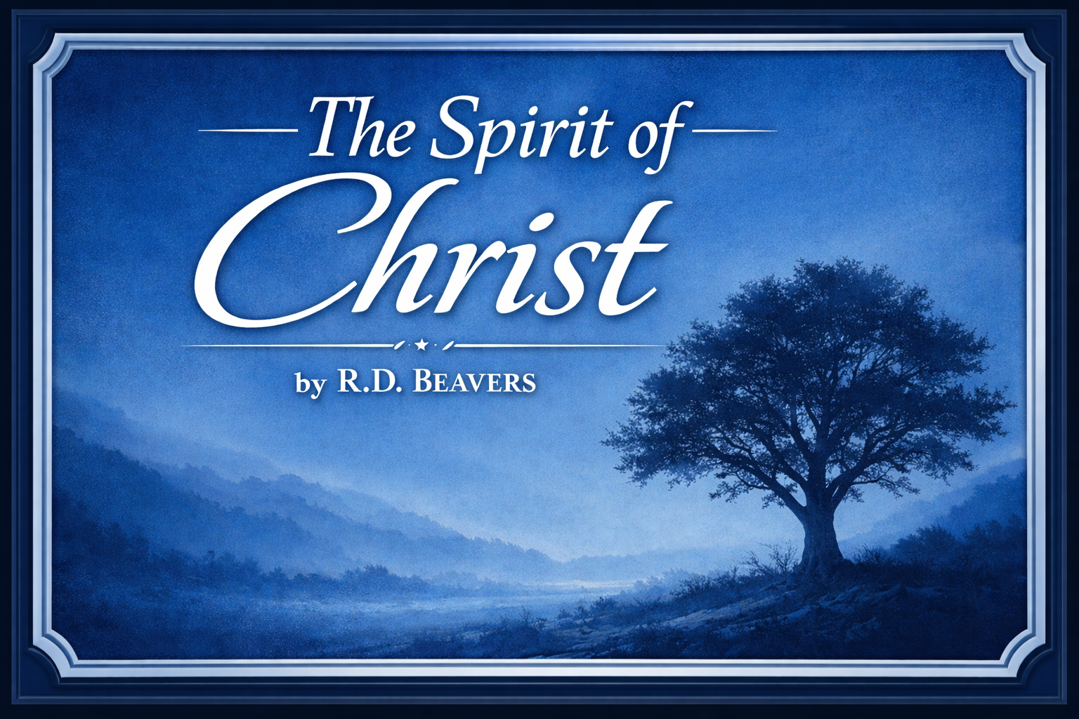 The Spirit of Christ