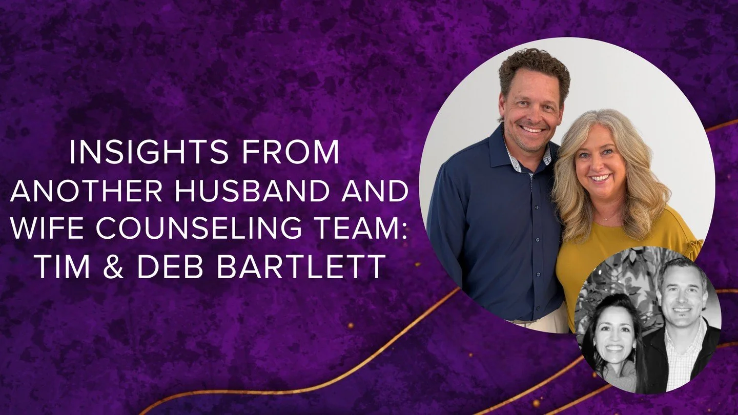 How often do you get to hear from two sets of married therapists?! 👫 🛋️ 👫 

Well today's your lucky day! We had the pleasure of hosting our new friends, that feel like old friends, Tim &amp; Deb Bartlett. We talk about their journey as a husband a
