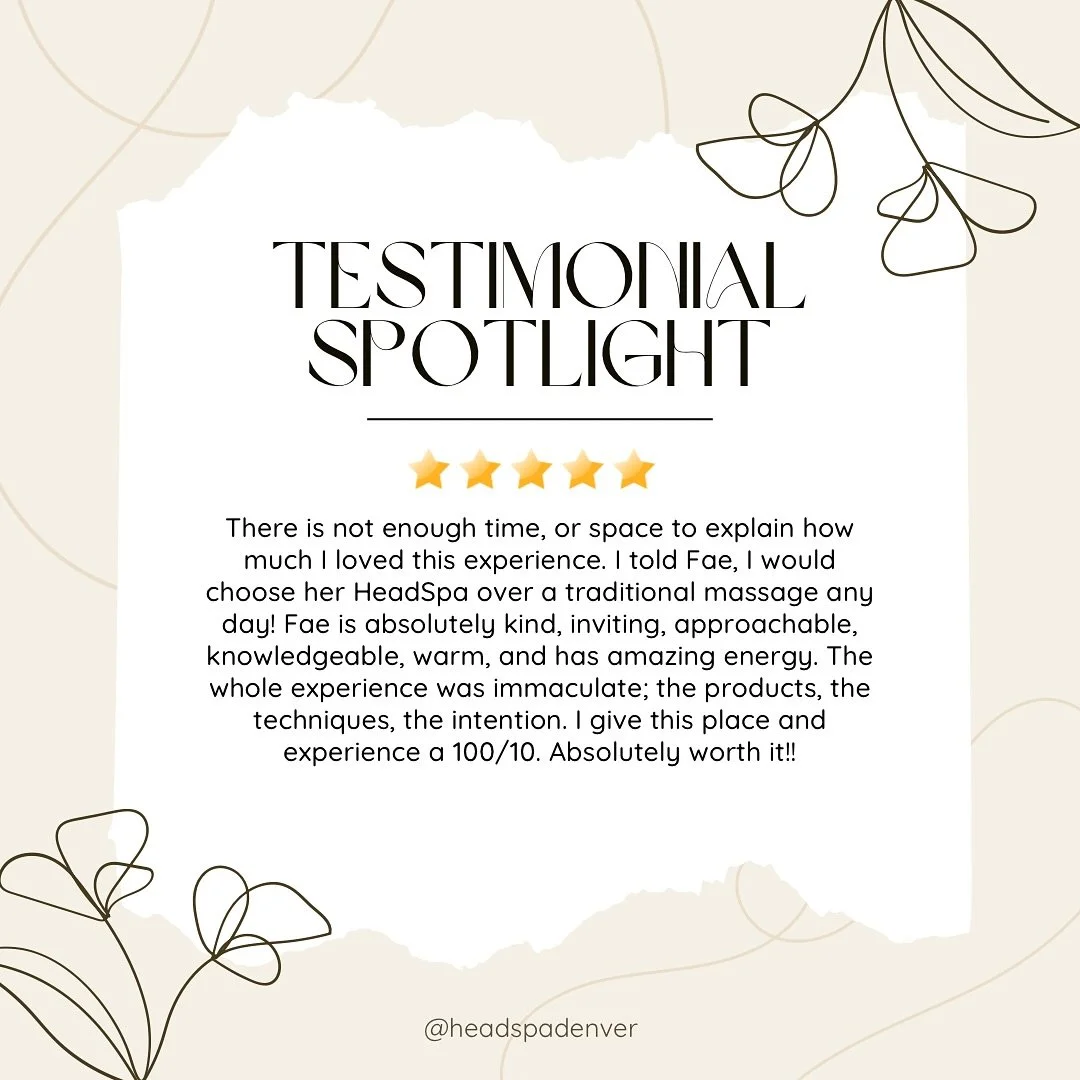 Check out more Google and Vagaro Reviews to see what else everyone is saying about HeadSpa Denver!

#headspadenver #denverheadspa #headspa #scalpfacial #scalpmassage #5stars #testimonial #spatestimonial #clientspotlight